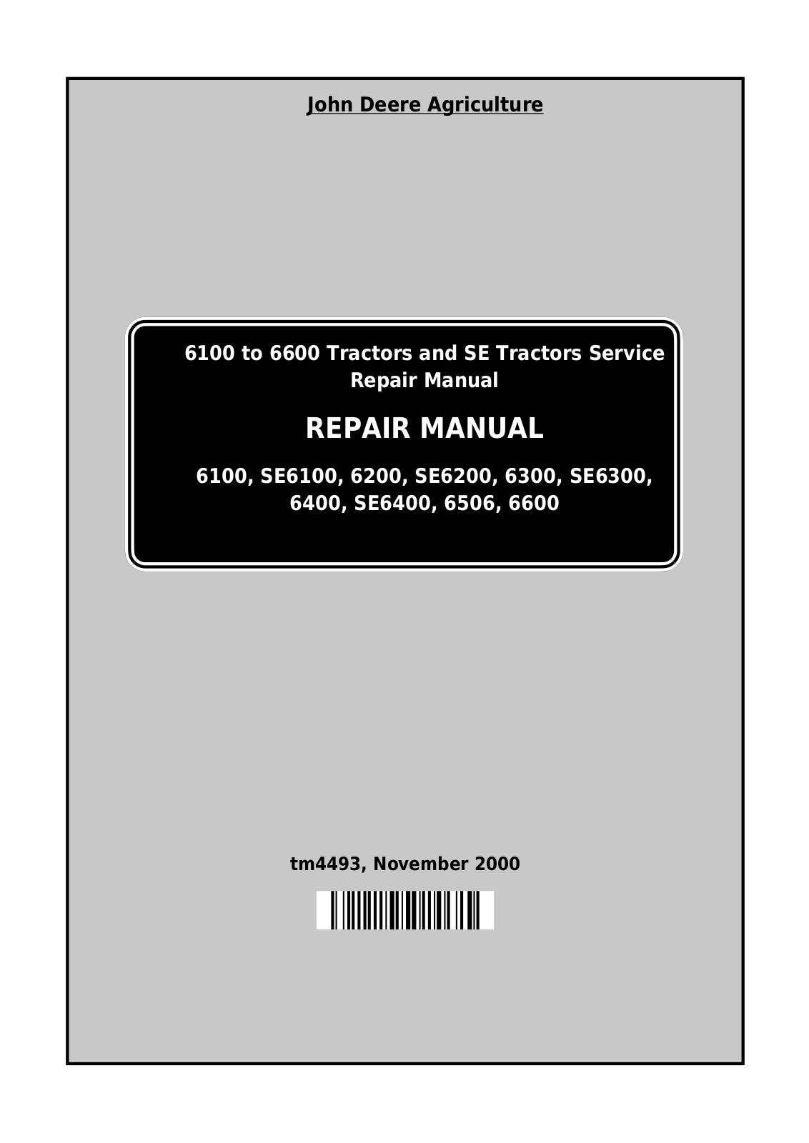 John Deere 6100, SE6100, 6200, SE6200, 6300 Repair Manual