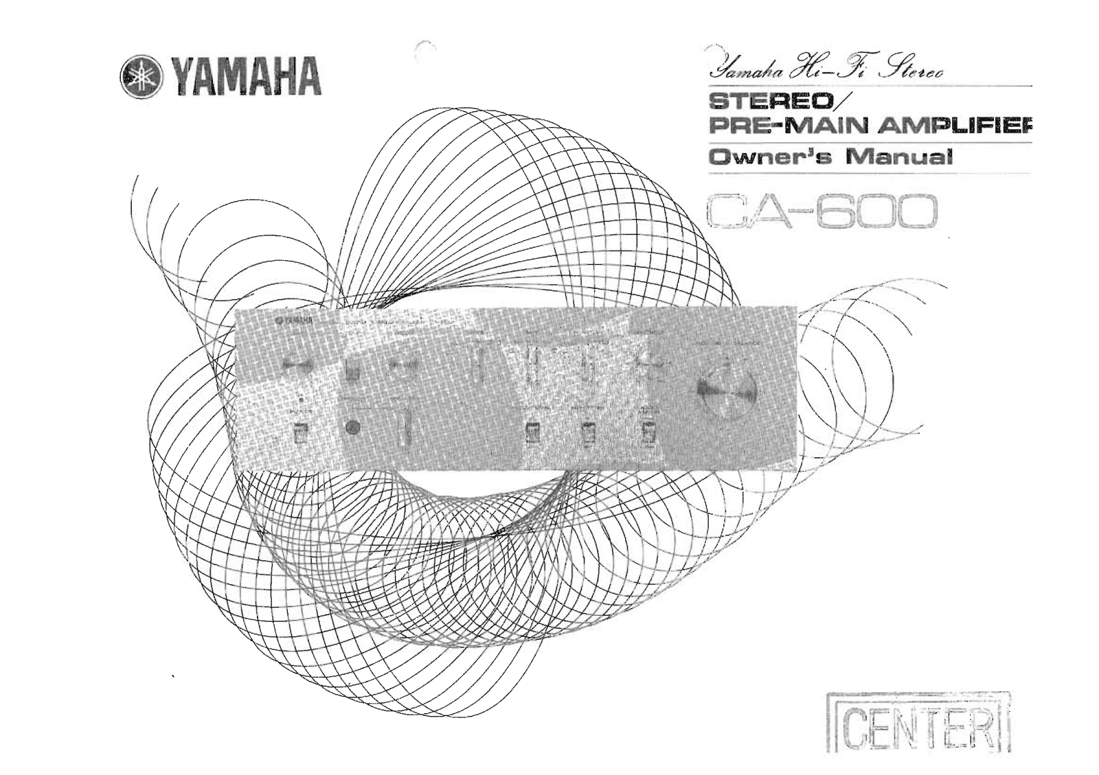 Yamaha CA-600 Owners Manual