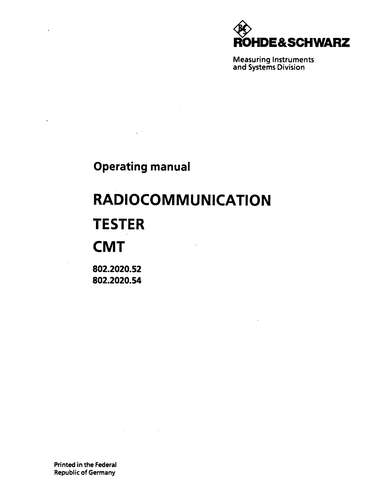 Rohde & Schwarz CMT 802.2020.54, CMT 802.2020.52 User Manual