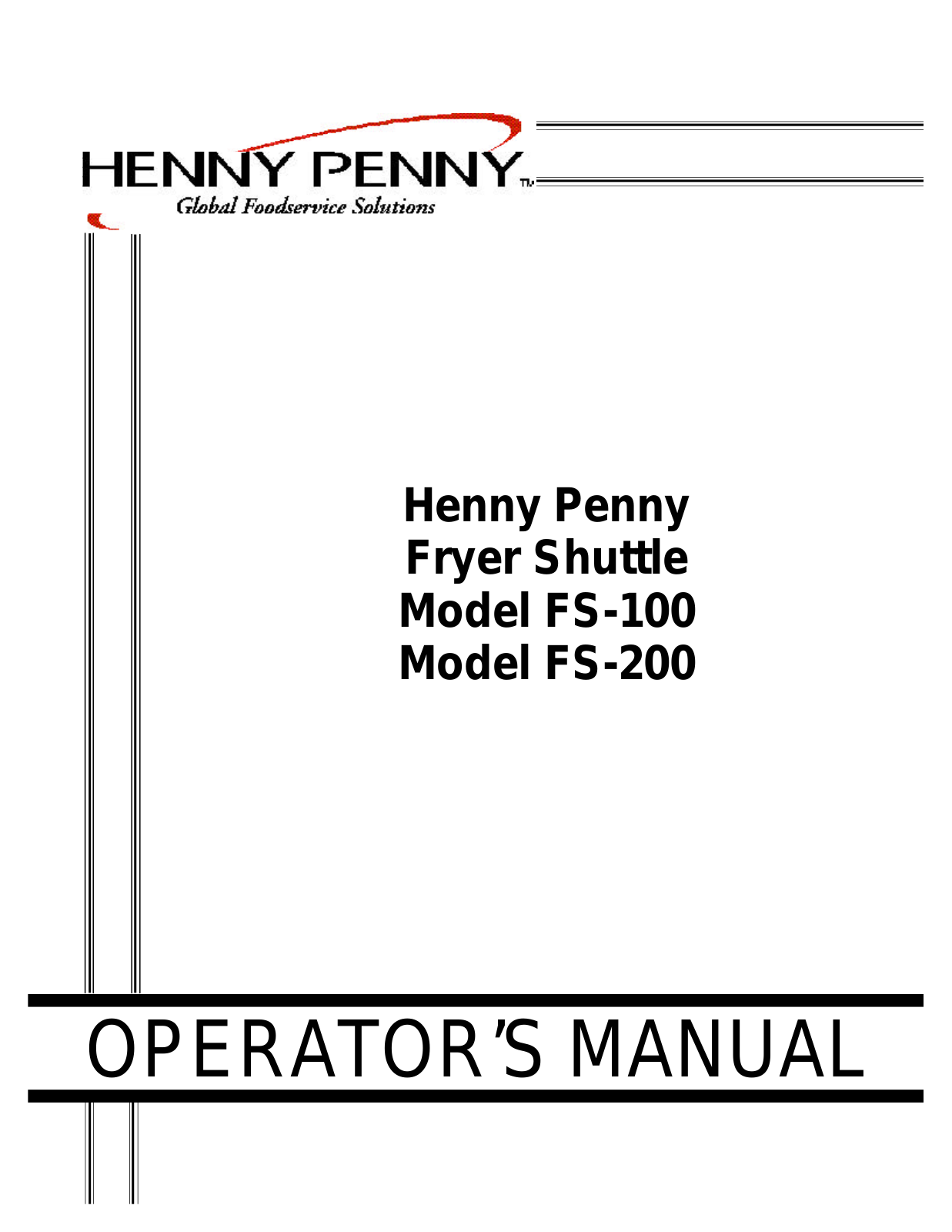 Henny Penny FS-200, FS-100 User Manual