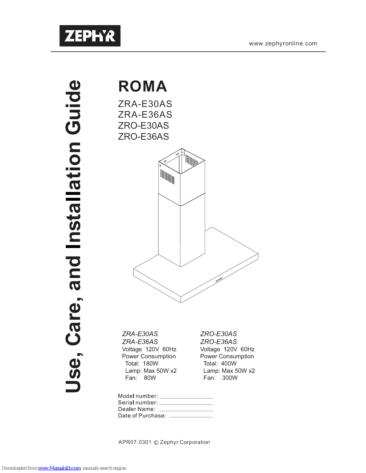 Zephyr ZRO-E36AS, ZRA-E36AS, ZRA-E30AS, ZRO-E30AS Use, Care And Installation Manual - ManualMachine.com