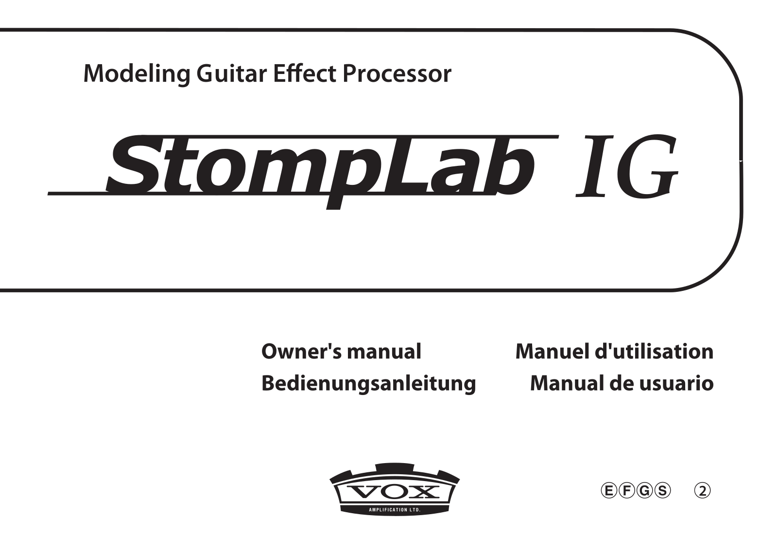 Vox StompLab 1G Owner`s Manual