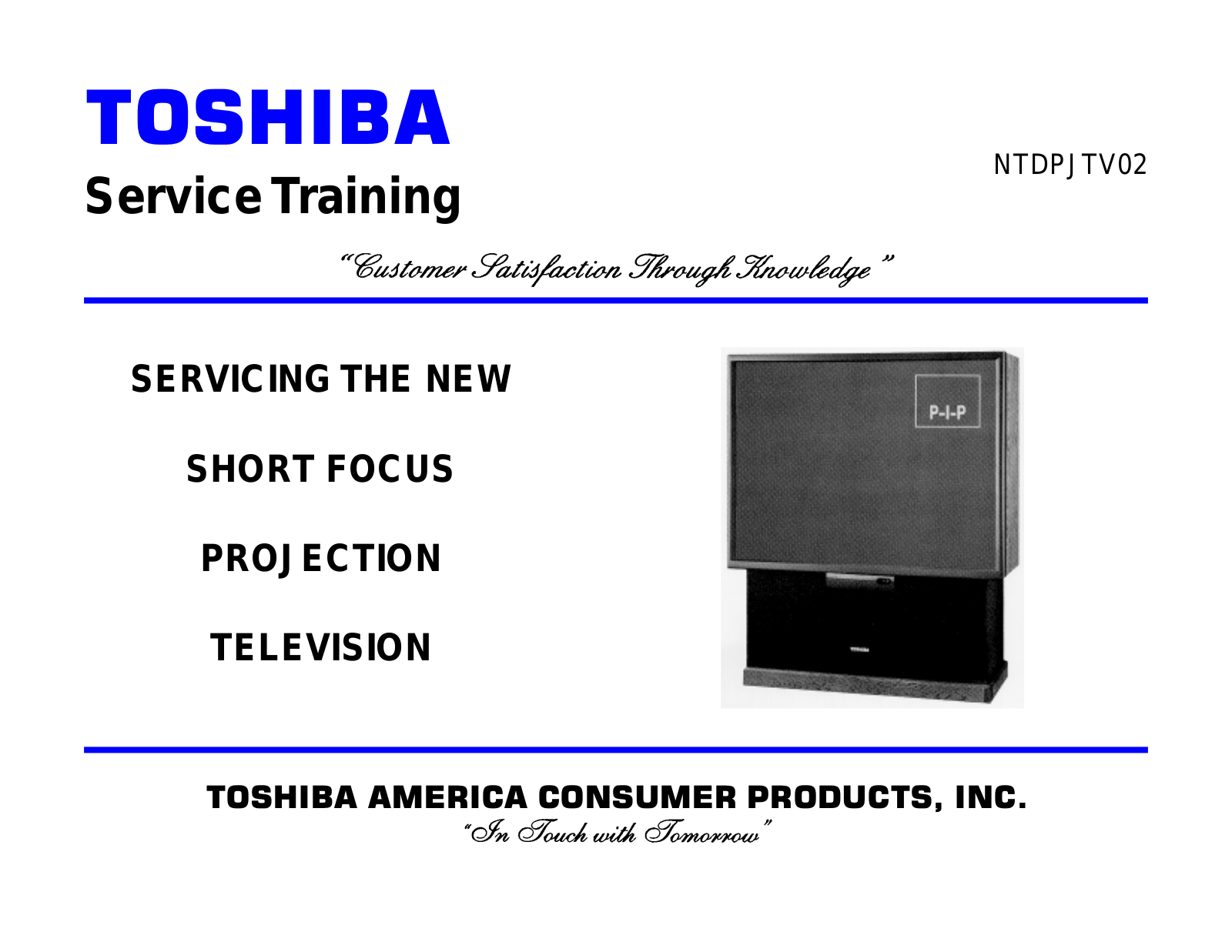 TOSHIBA NTDPJTV02 Service Training