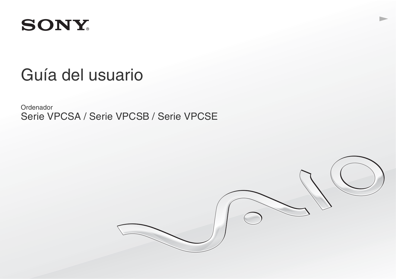 Sony VPCSA3Z9E, VPCSB3V9E, VPCSE1D9E, VPCSE1C9E, VPCSB3M1R Manual