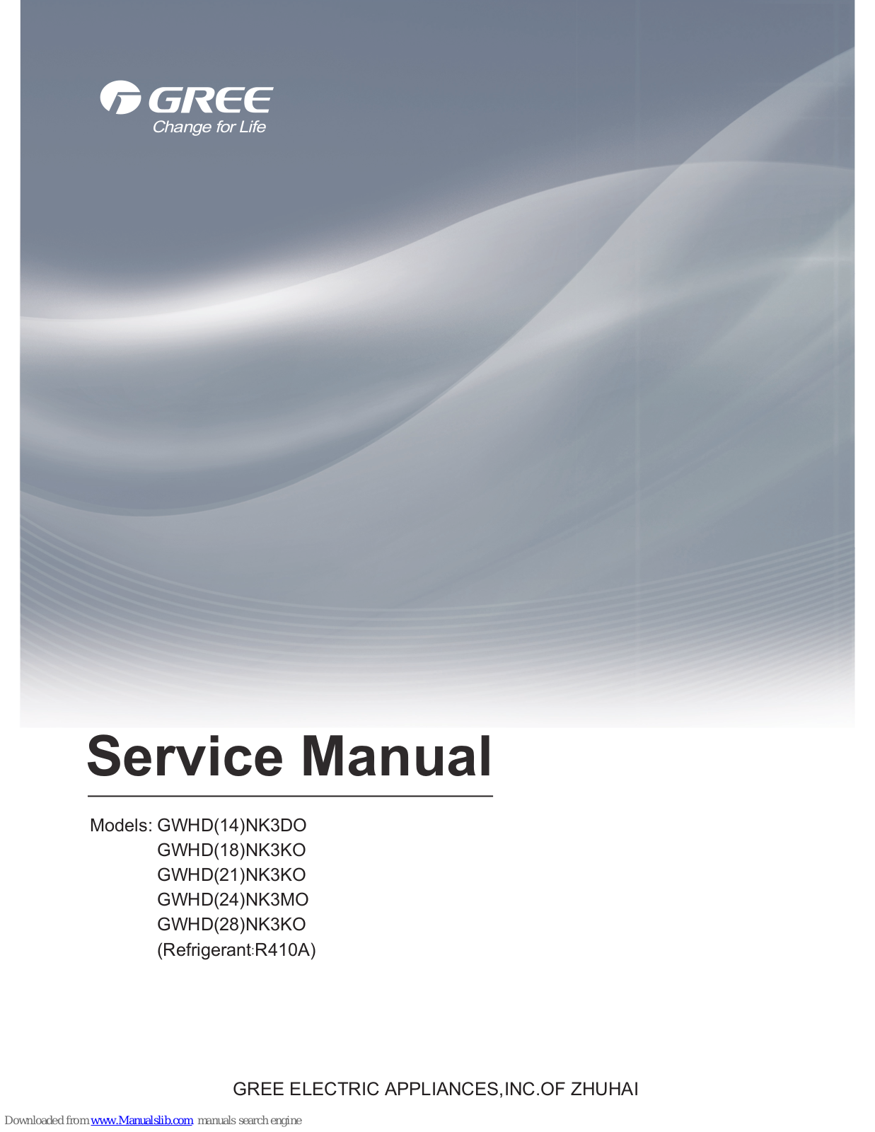 Gree GWHD(14)NK3DO, GWHD(21)NK3KO, GWHD(18)NK3KO, GWHD(24)NK3MO, GWHD(28)NK3KO Service Manual