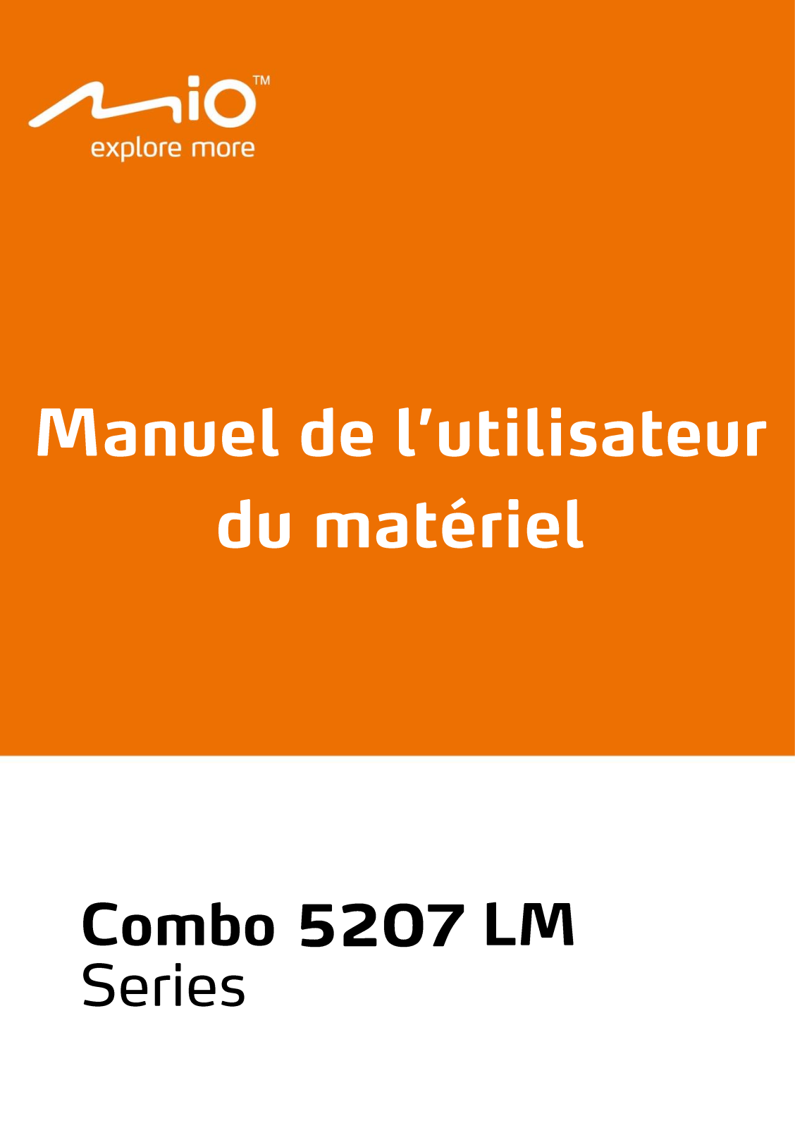 MIO 5207 LM Manuel de l’utilisateur