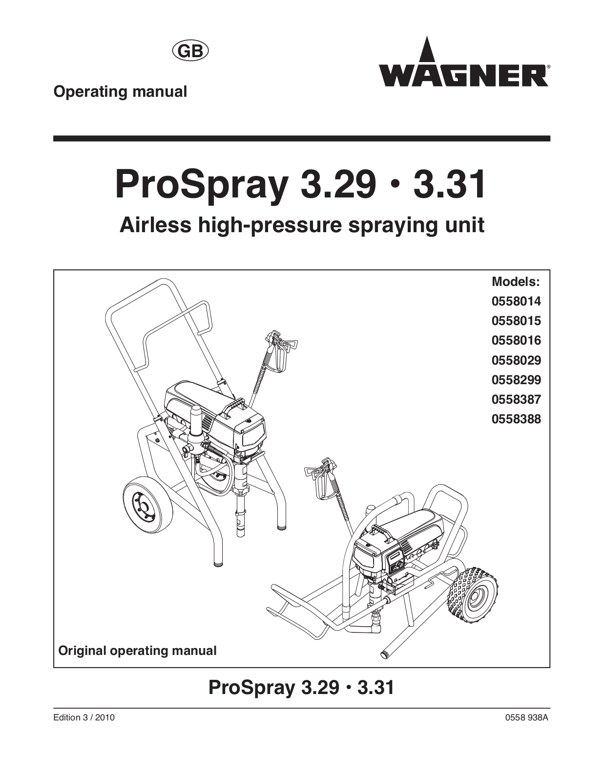 Wagner SprayTech 0558014, 0558015, 0558016, 0558029, 0558299 User Manual