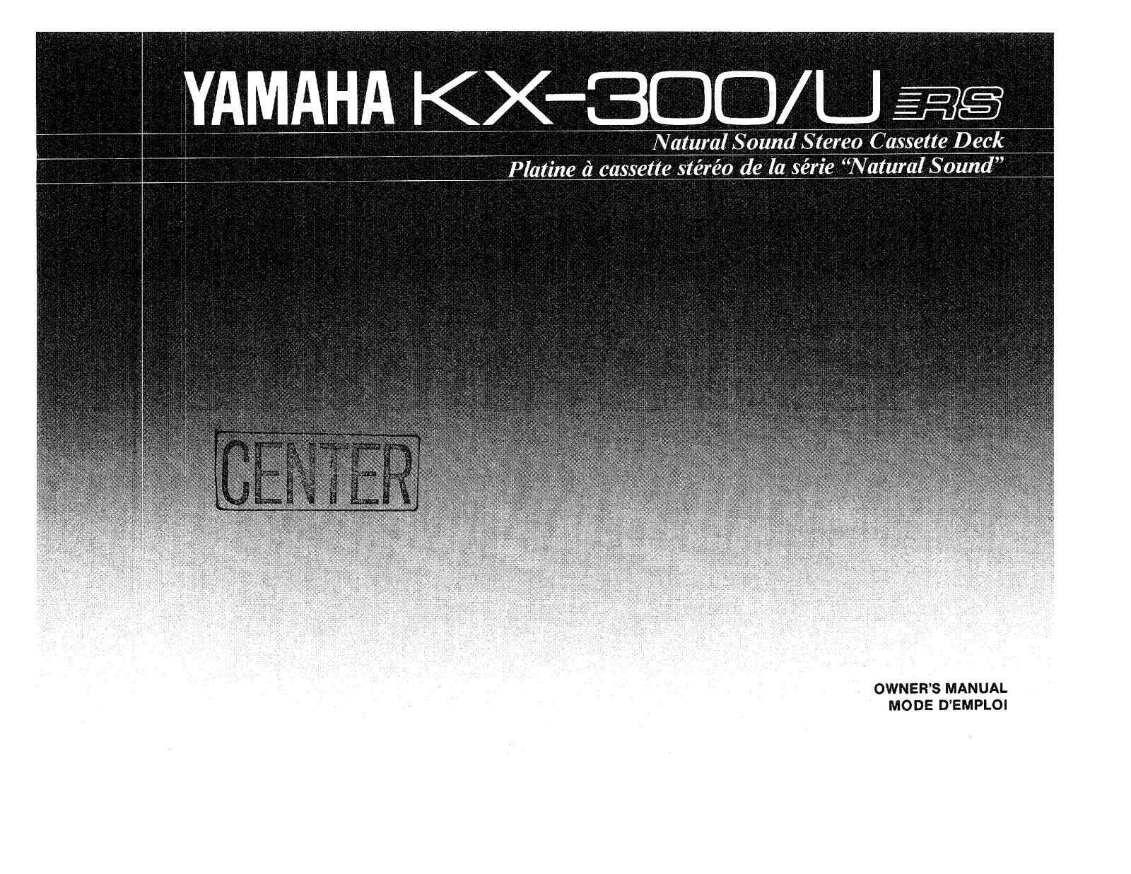 Yamaha KX-300, KX-300URS User Manual