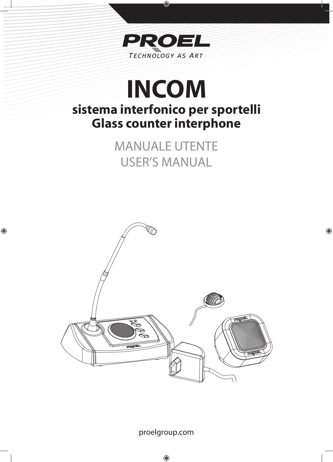 Proel Incom USER’S MANUAL