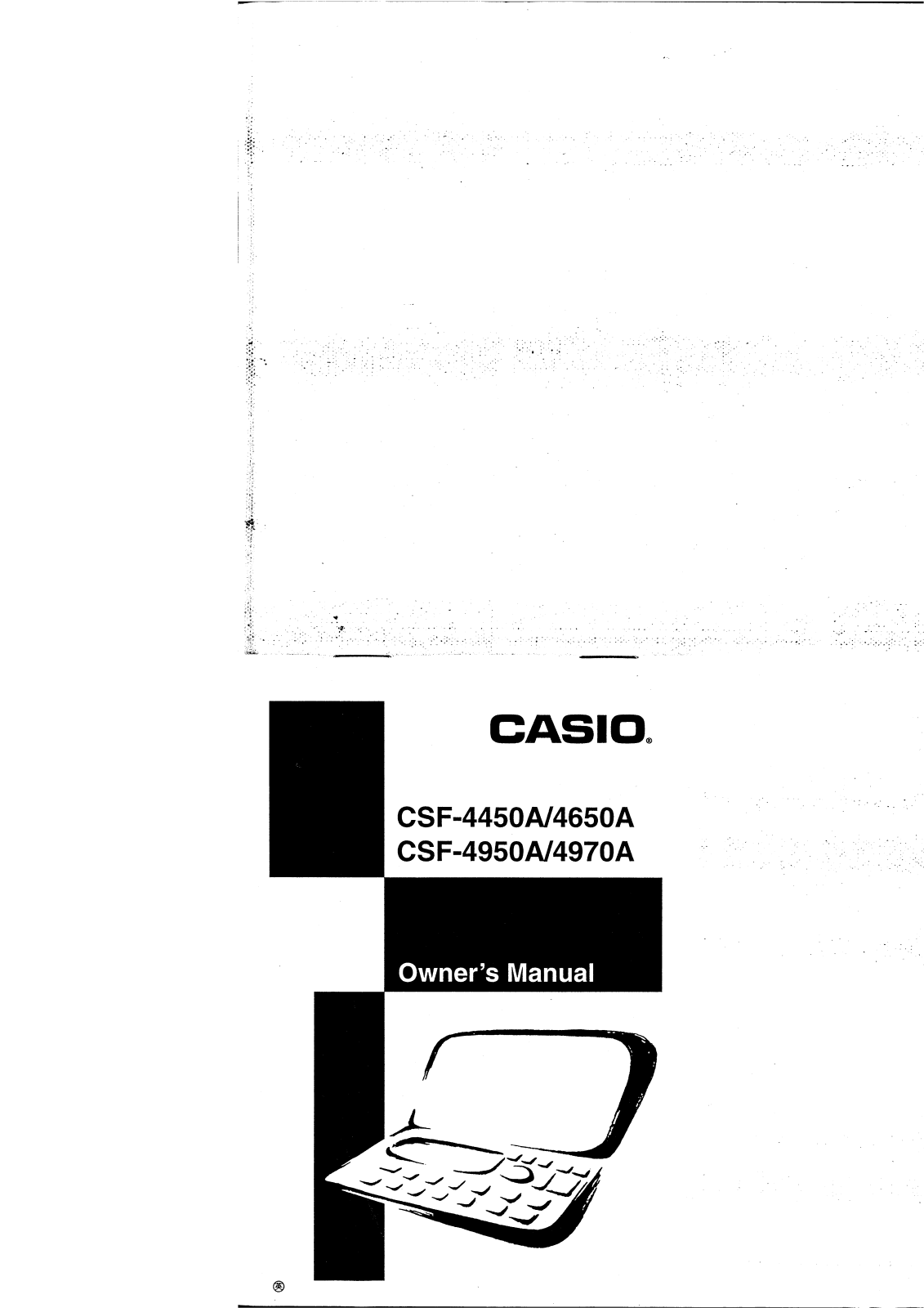 CASIO CSF4650A, CSF-4970A, CSF-4950A, CSF-4450A User Manual