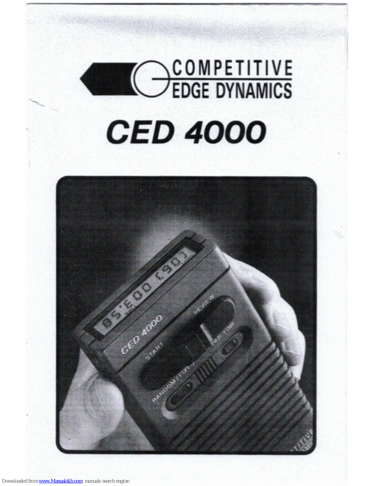 Competitive Edge Dynamics CED 4000 User Manual - ManualMachine.com