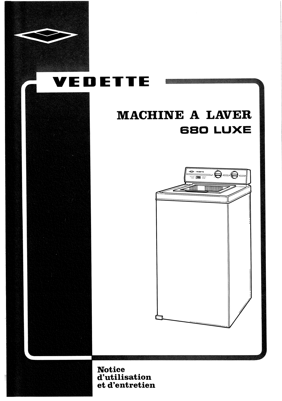 Vedette 680 luxe User Manual