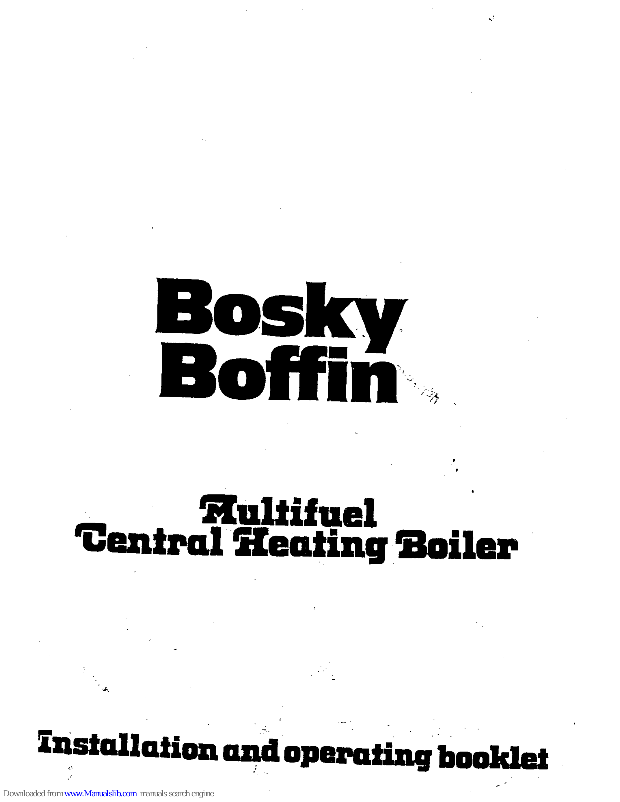 THERMOROSSI Bosky Boffing 6, Bosky Boffing 7 Installation And Operating Instructions Manual