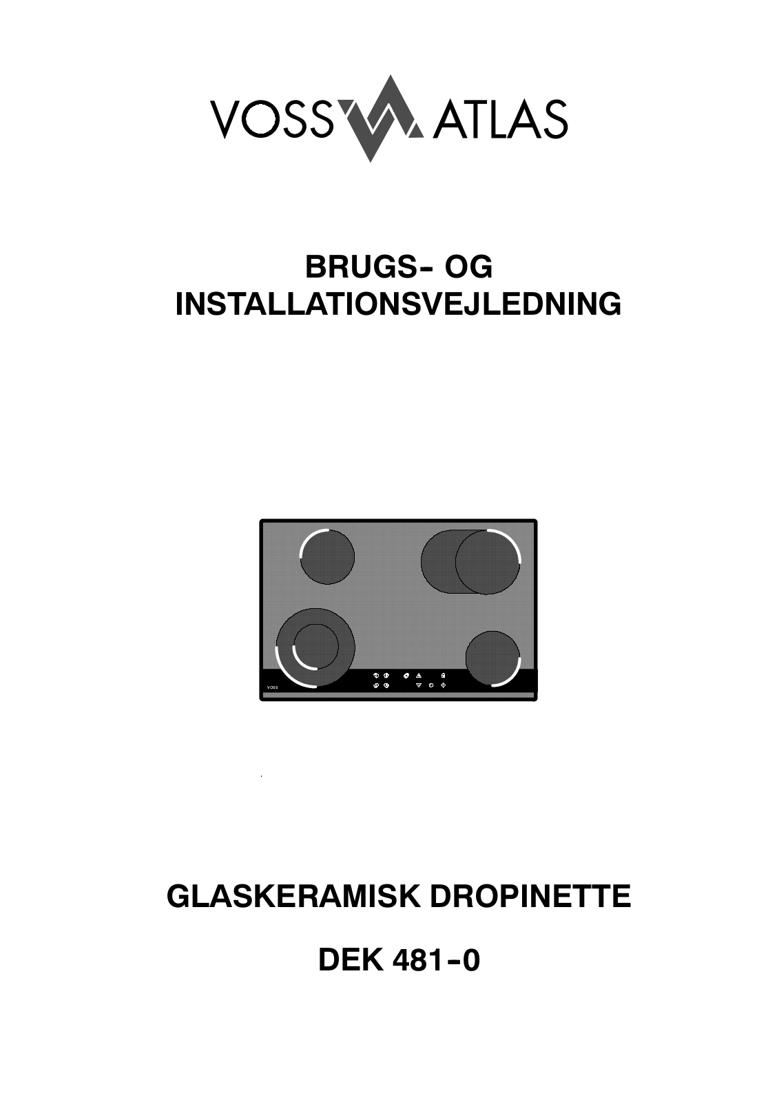 Voss DEK481-0 User Manual