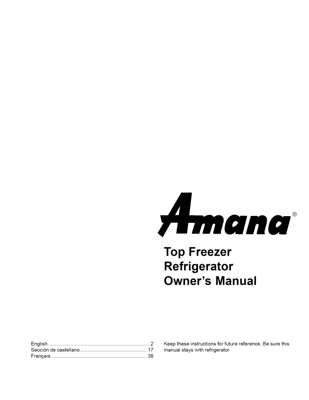 Amana TSI22TE-P1306601WE, TG18V1W-P1194606WW, TG18V1W-P1194604WW Owner’s Manual