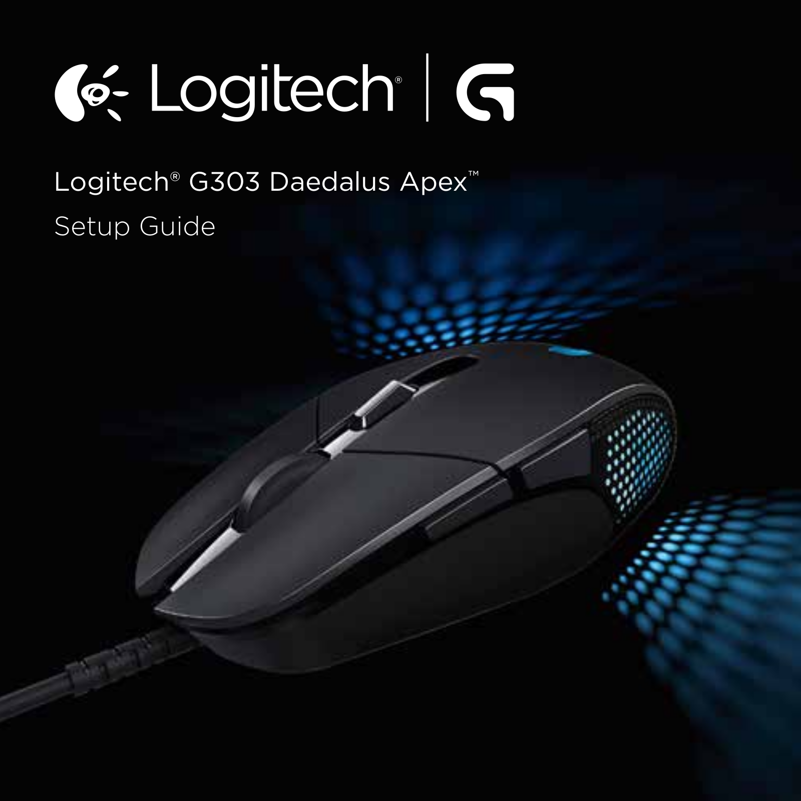 Logitech G303 Daedalus Apex Setup Guide