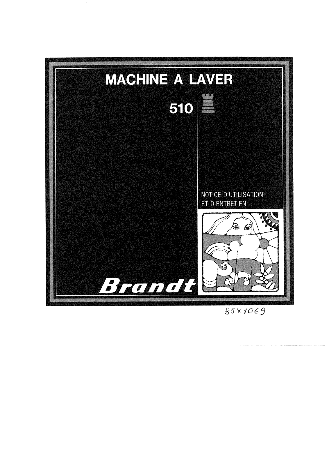 BRANDT 510 User Manual