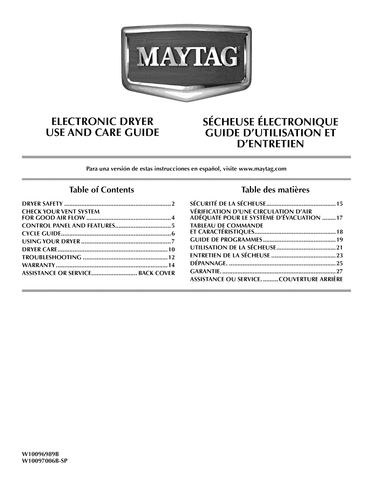 Maytag MGDX600XL1, YMEDX700AG0, MGDX700XW2, MGDX700XW1, MGDX700XW0 Owner’s Manual