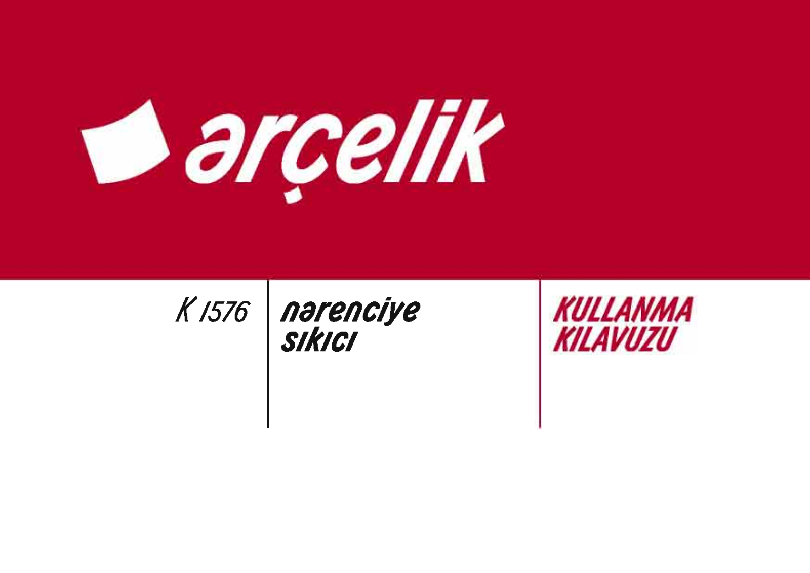 Arçelik K1576 User manual