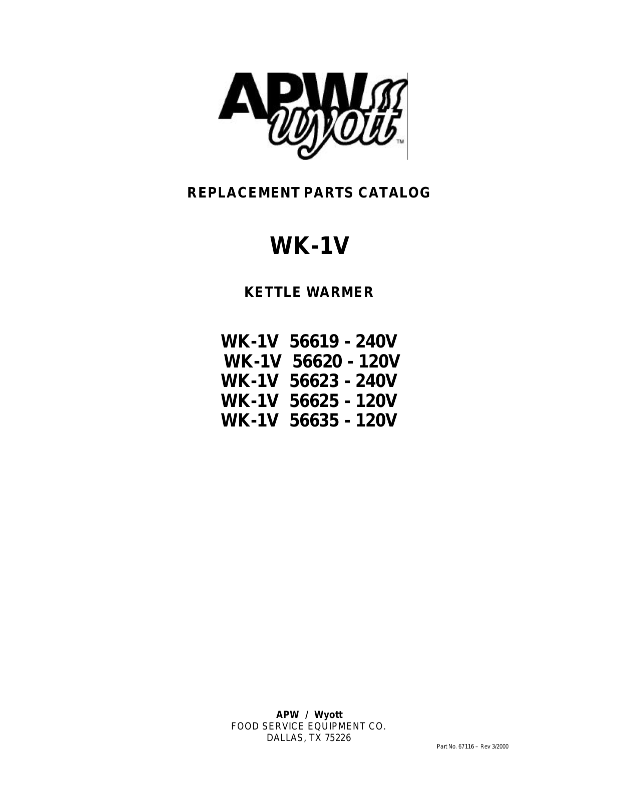 APW Wyott WK-1V Parts Manual