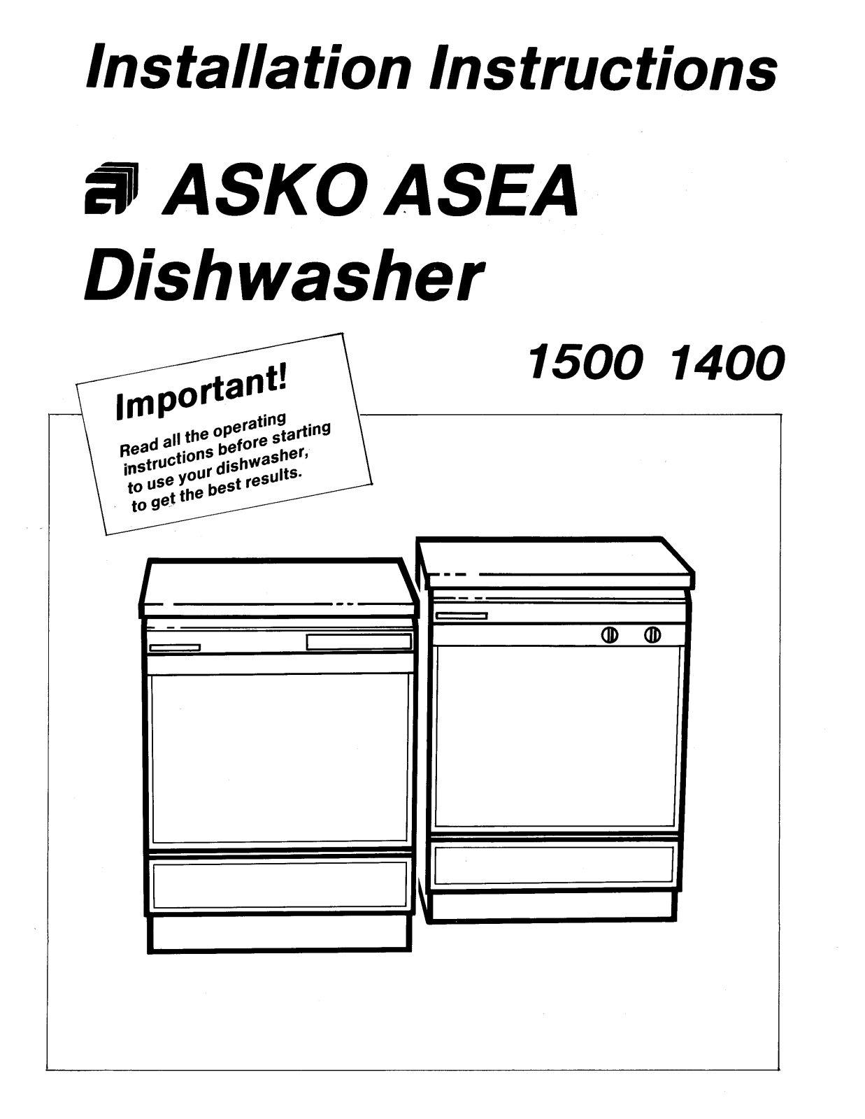 Asko 1500, 1400 INSTALLATION GUIDE