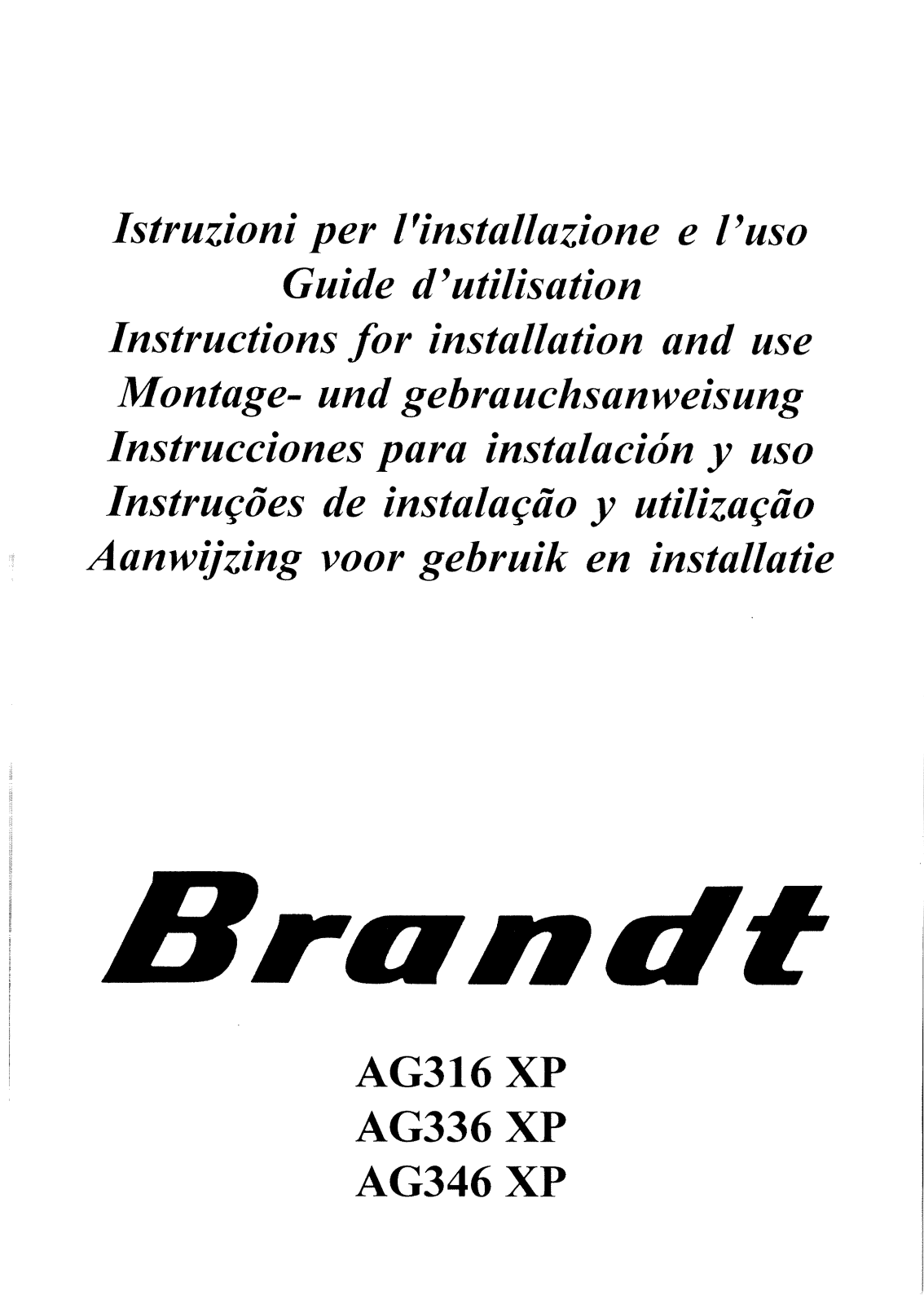 BRANDT AG336XP1, AG316, AG347, AG346, AG336 User Manual