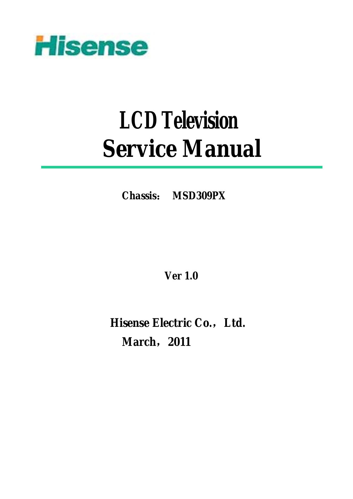 Sanyo 32LD846HT, LCE32XF10, HISENSE MSD309PX, PHILCO PLD-3222HT, Sanyo LCE-32HX10 Schematic