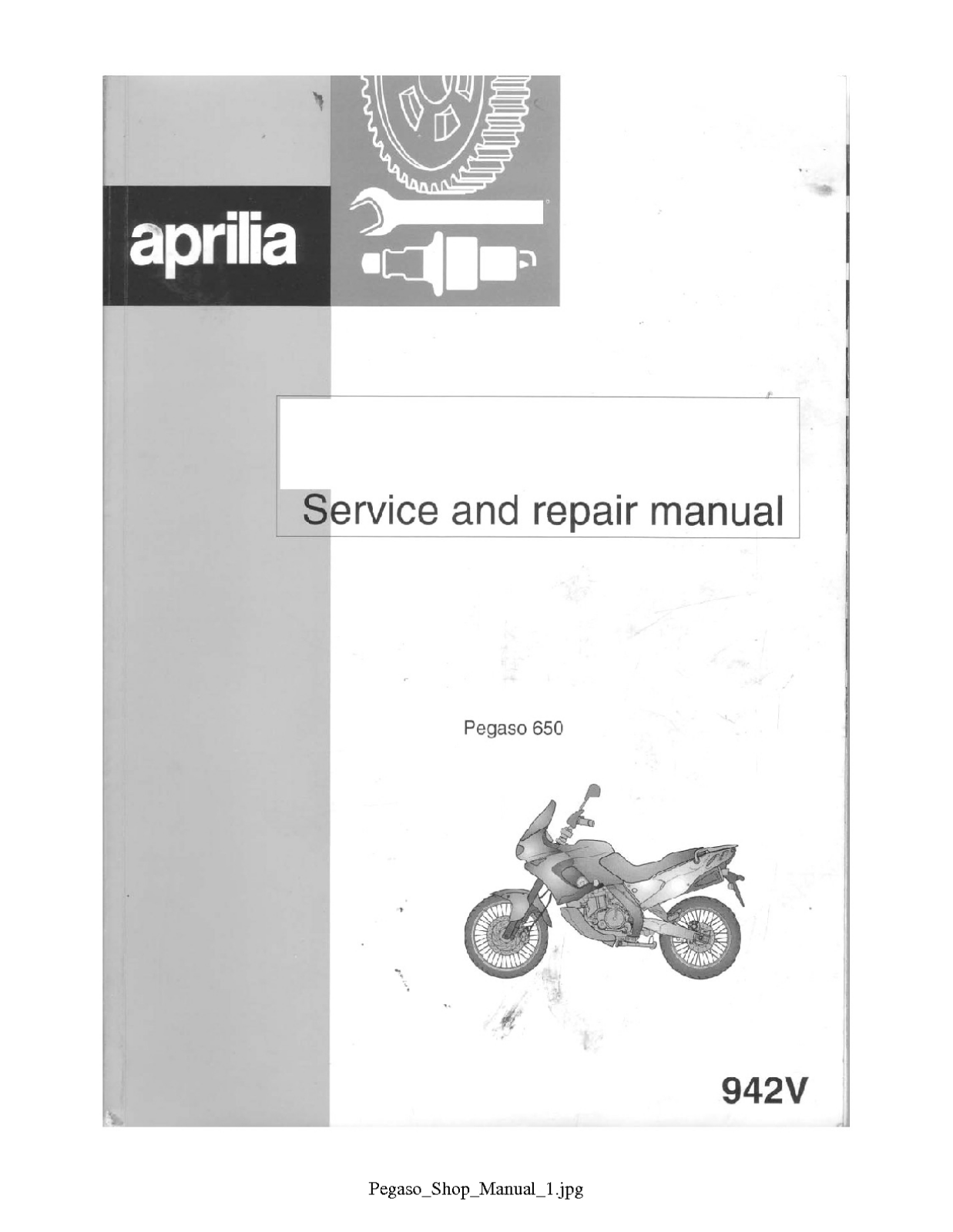 Aprilia Pegaso 650 1997 Owner's manual