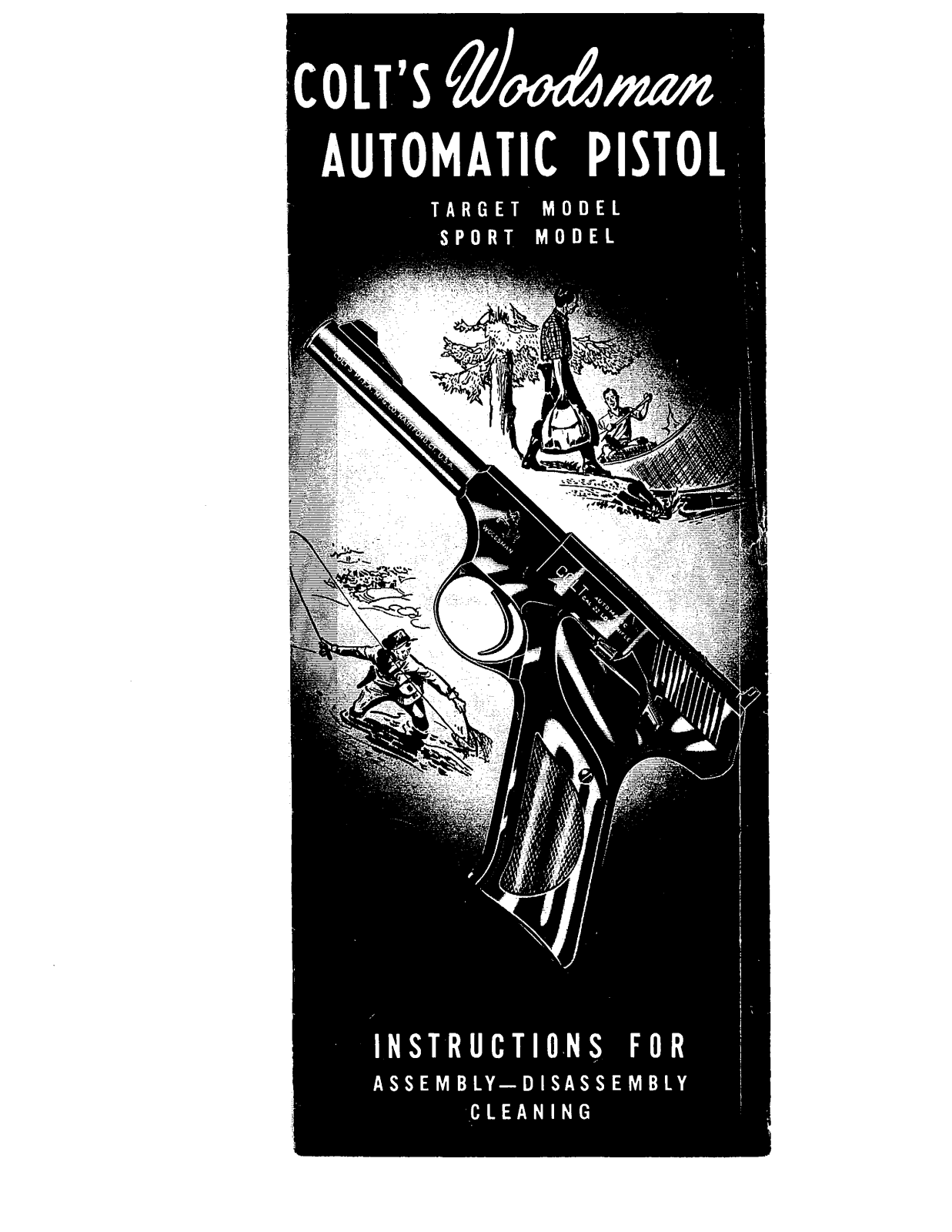 colt woodsman automatic pistol target sportl User Guide