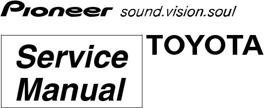 PIONEER RX330, RX400h Service Manual