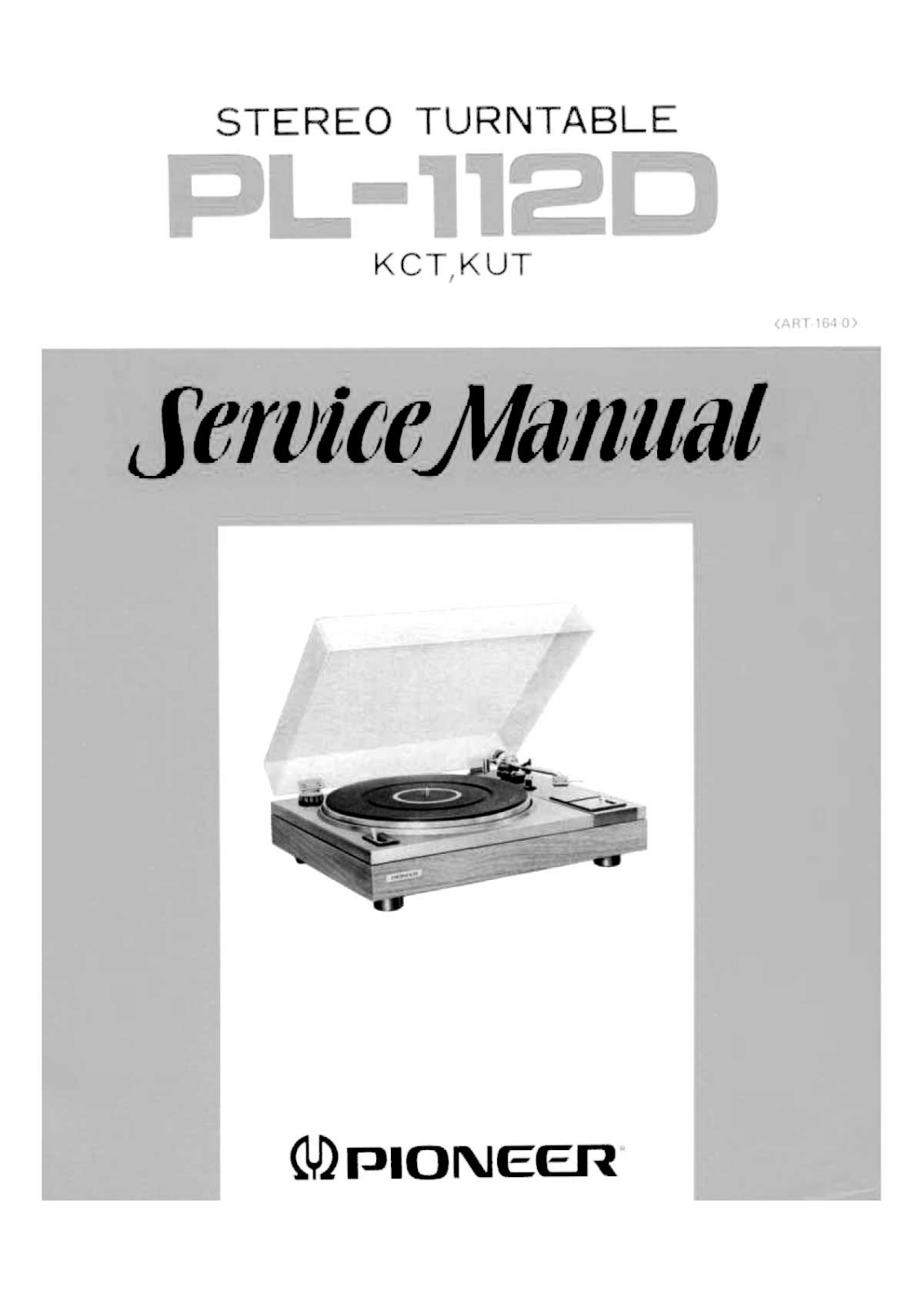 Pioneer PL-112-D Service manual