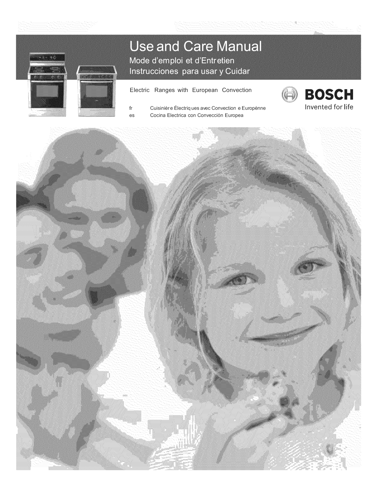 Bosch HEI7052U/04, HEI7132U/01, HEI7152U/01, HES7062U/01, HES7152U/01 Owner’s Manual