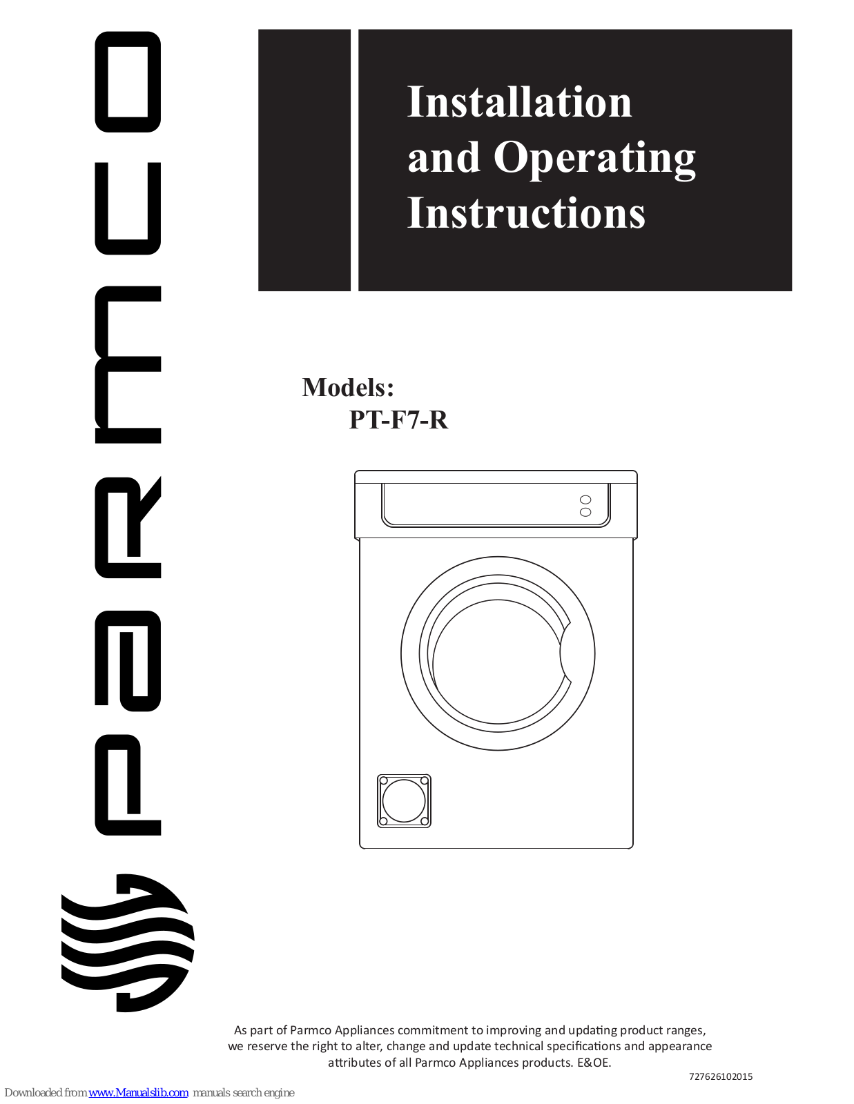 Parmco PT-F7-R Installation And Operating Instructions Manual