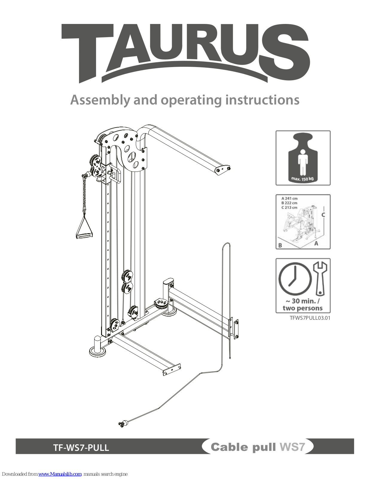 Taurus Cable pull WS7 Assembly And Operating Instructions Manual