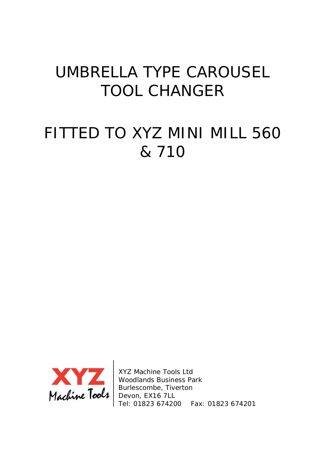 xyz machine tools Mini 560, Mini 710 User Manual