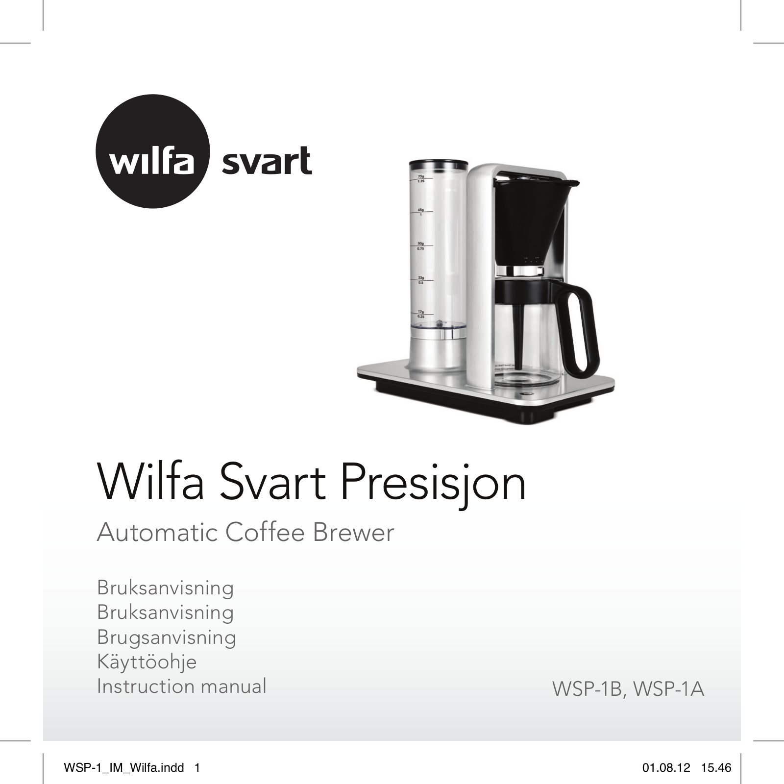 Wilfa WSP-1A, WSP-1B User Manual