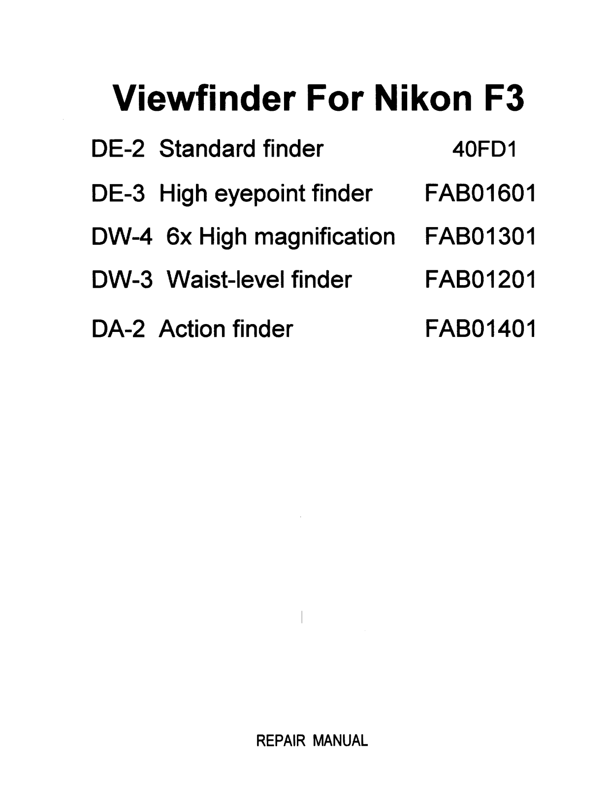 Nikon F3 Finder, F4 Repair Manual Finder