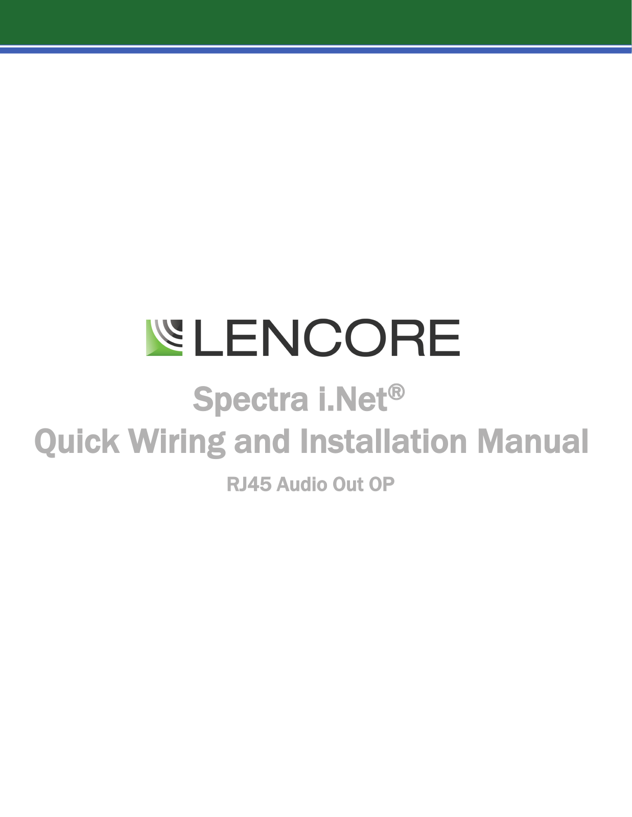 Lencore Spectra i.Net Installation Guide