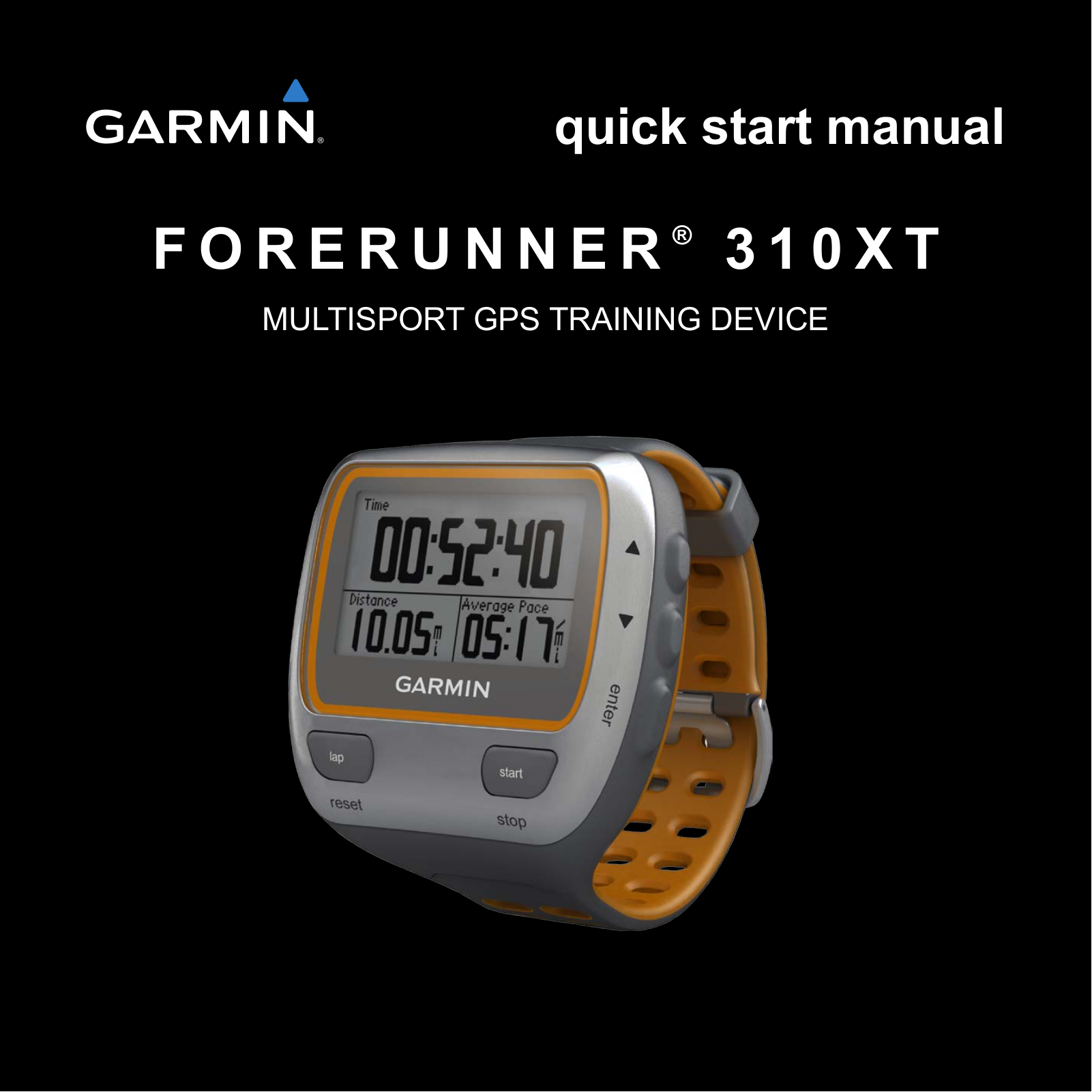 Garmin 310 XT Quick Start Guide