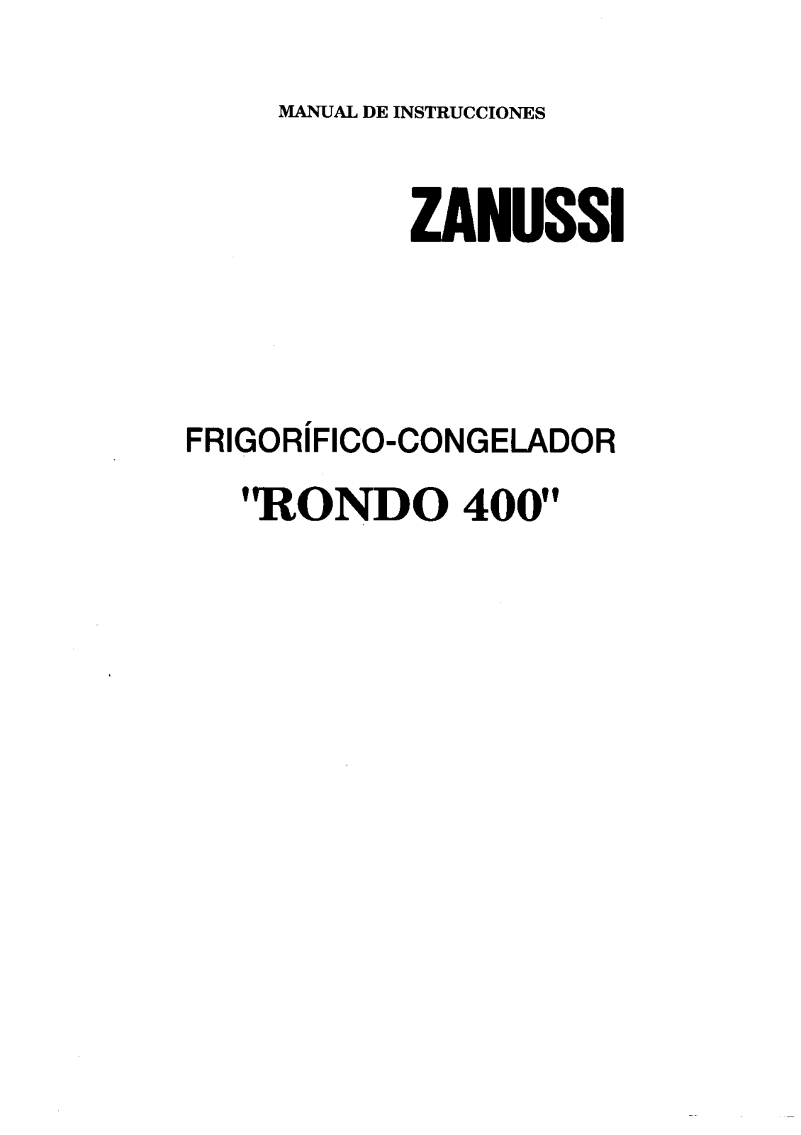 Zanussi ZF4WHI, ZF4BLU2, ZF4YELS2, ZF4YEL2, ZF4SIL2 User Manual