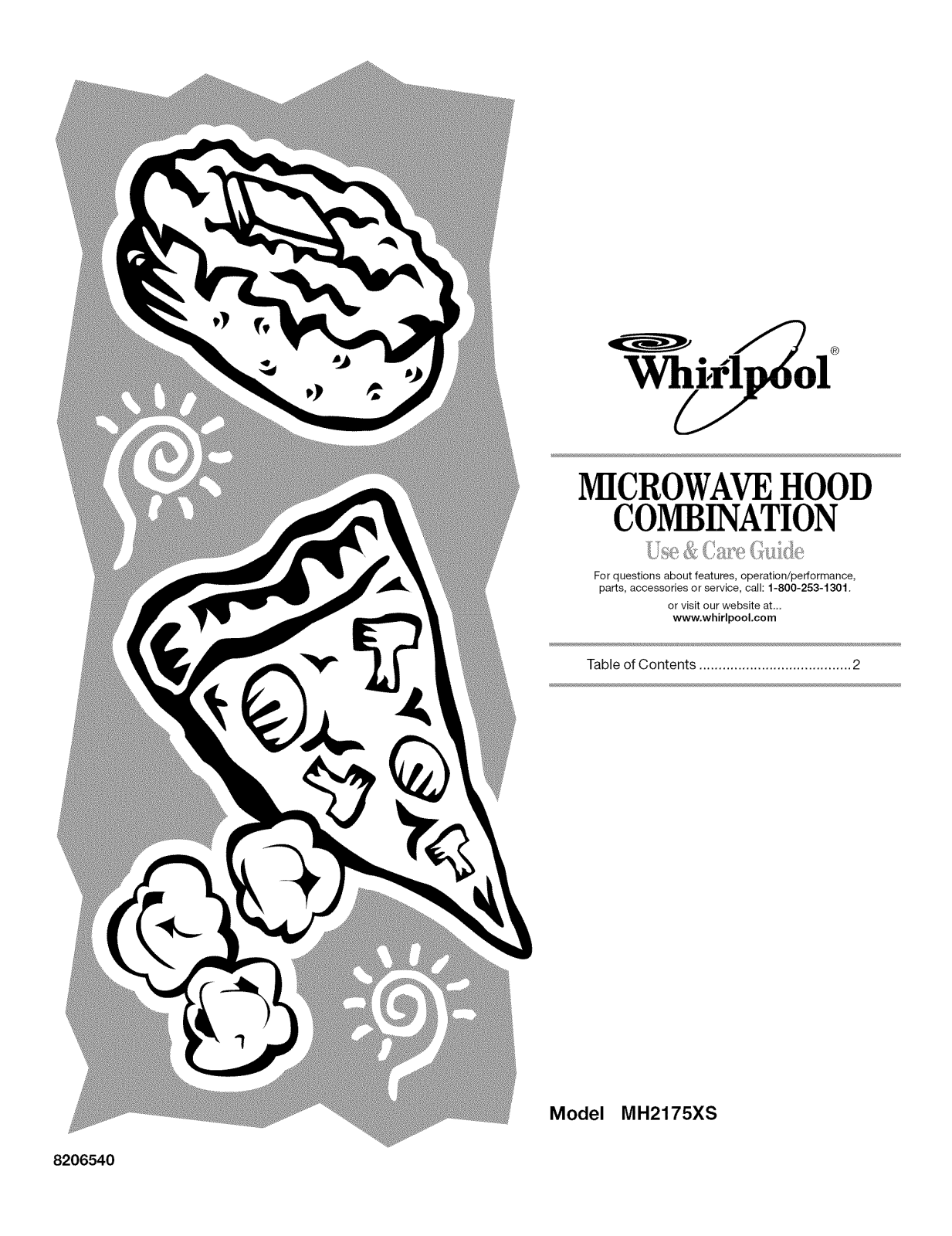 Whirlpool MH2175XSB0, MH2175XSQ0, MH2175XSS0, MH2175XST0 Owner’s Manual