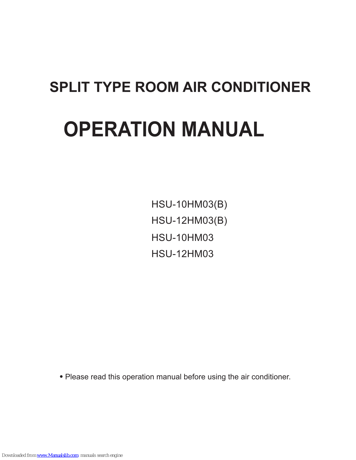 Haier HSU-12HM03(B), HSU-10HM03(B) Operation Manual