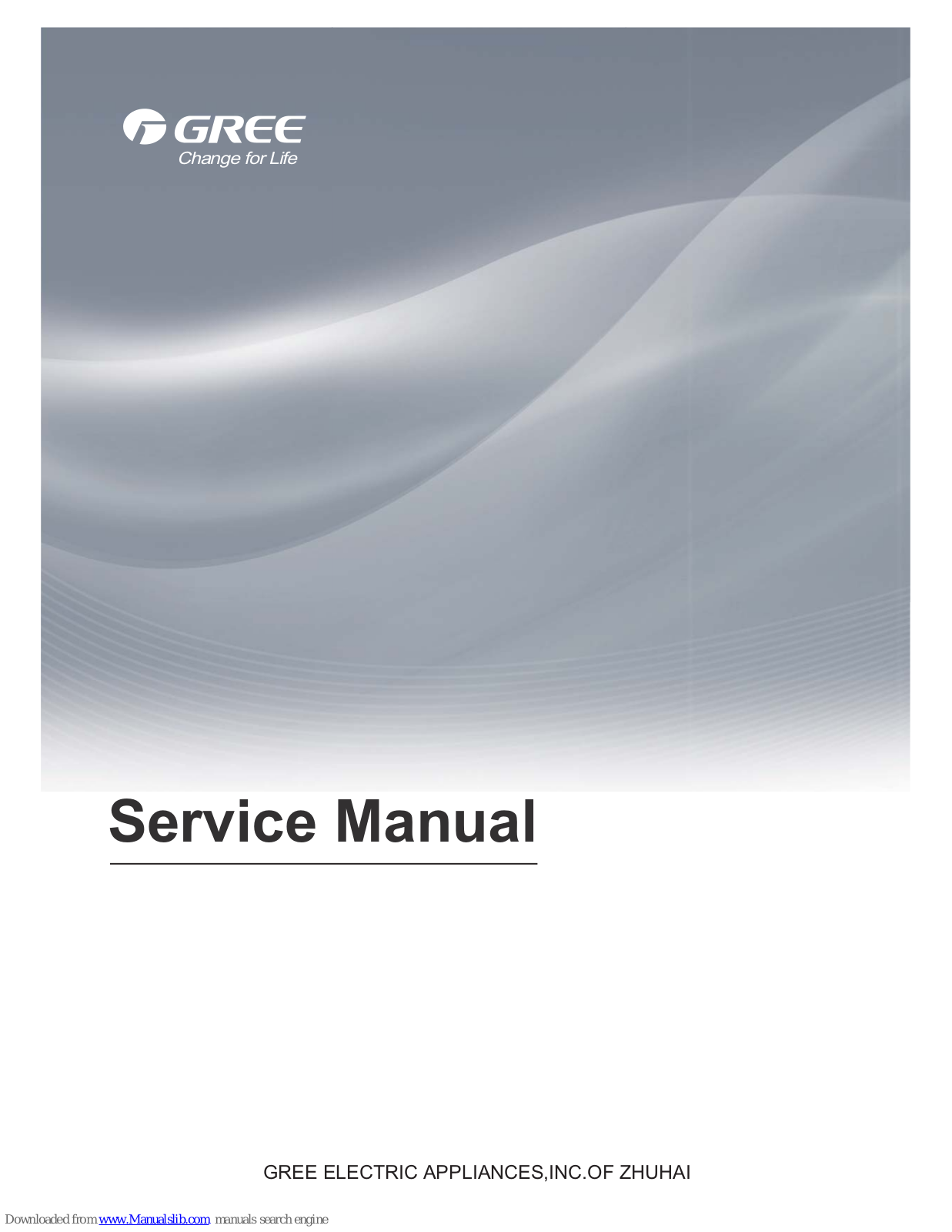 Gree GWH09NB-K3NNA3A, GWH09NB-K3NNB1A, GWH09NB-K3NNA8A, GWH09NB-K3NNA9A, GWH09NB-K3NNB3A Service Manual