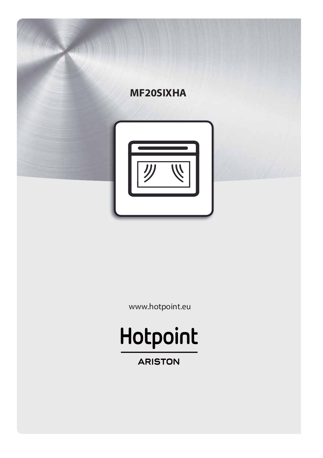 HOTPOINT/ARISTON MF20S IX HA User Manual