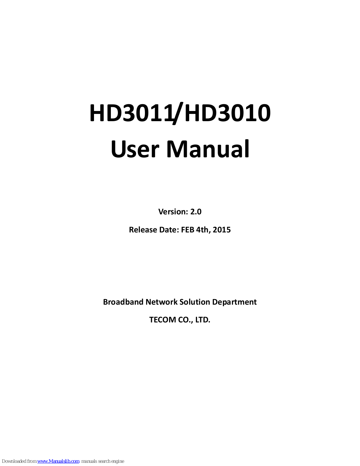 TECOM HD3011 Series, HD3000 Series, HD3010 Series User Manual