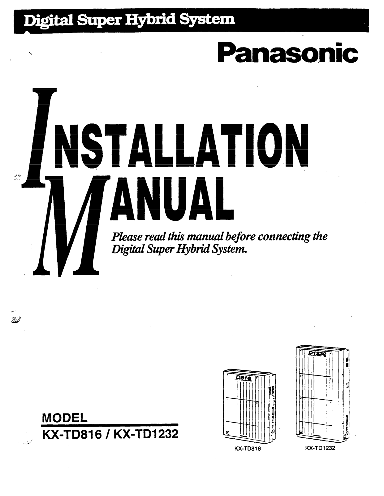 PANASONIC KX-TD 816, KX-TD 1232 User Guide