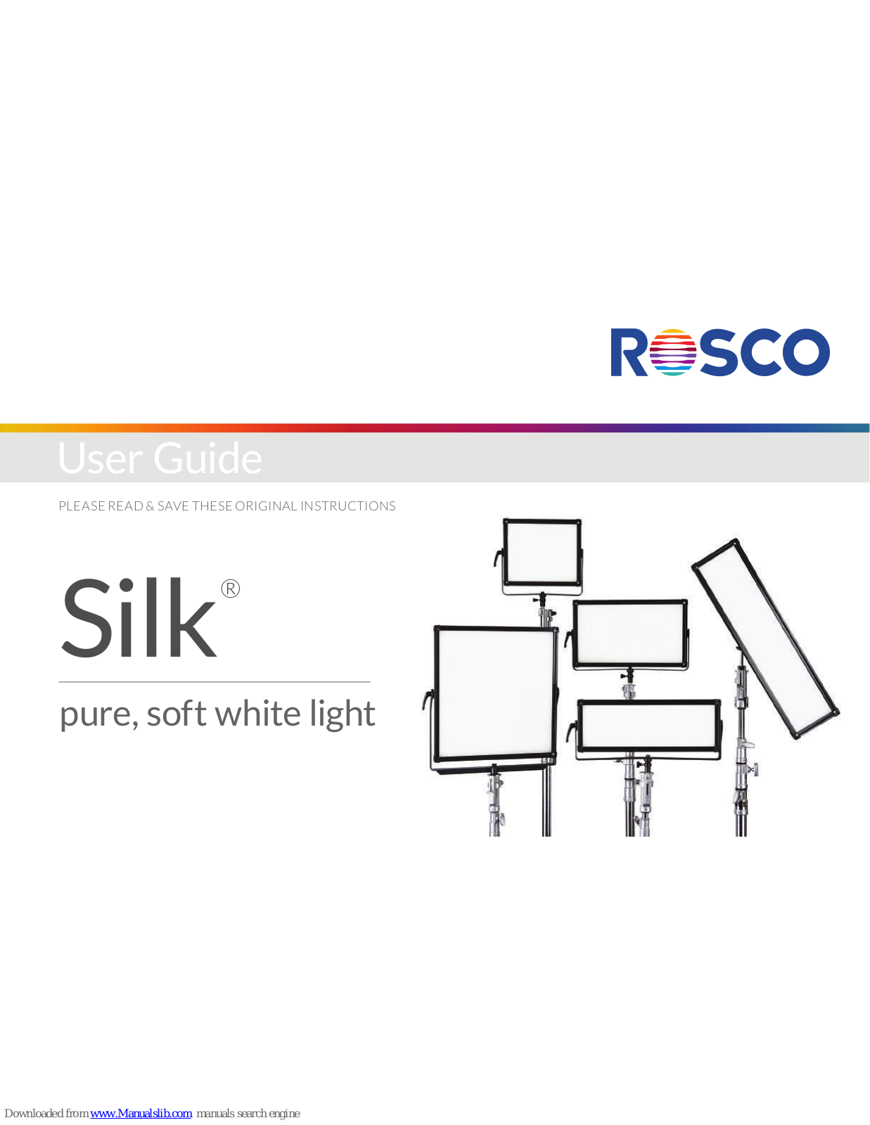 Rosco silk User Manual