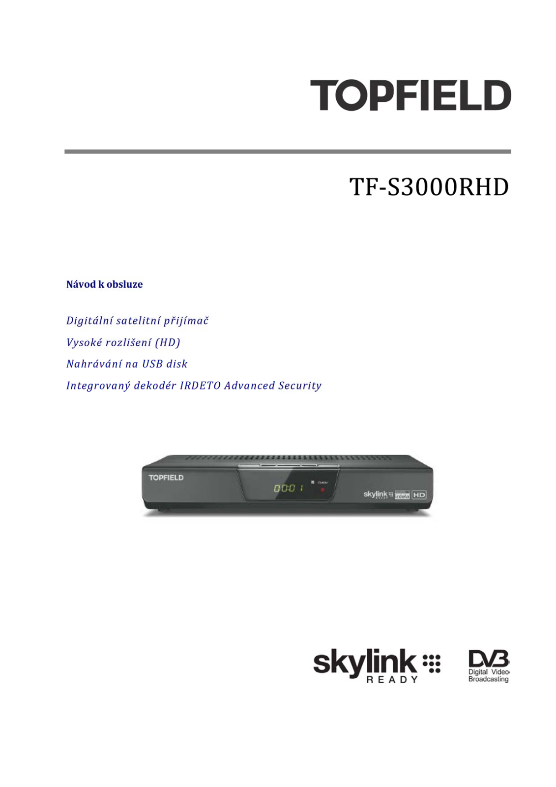 Topfield TF S3000RHD User Manual