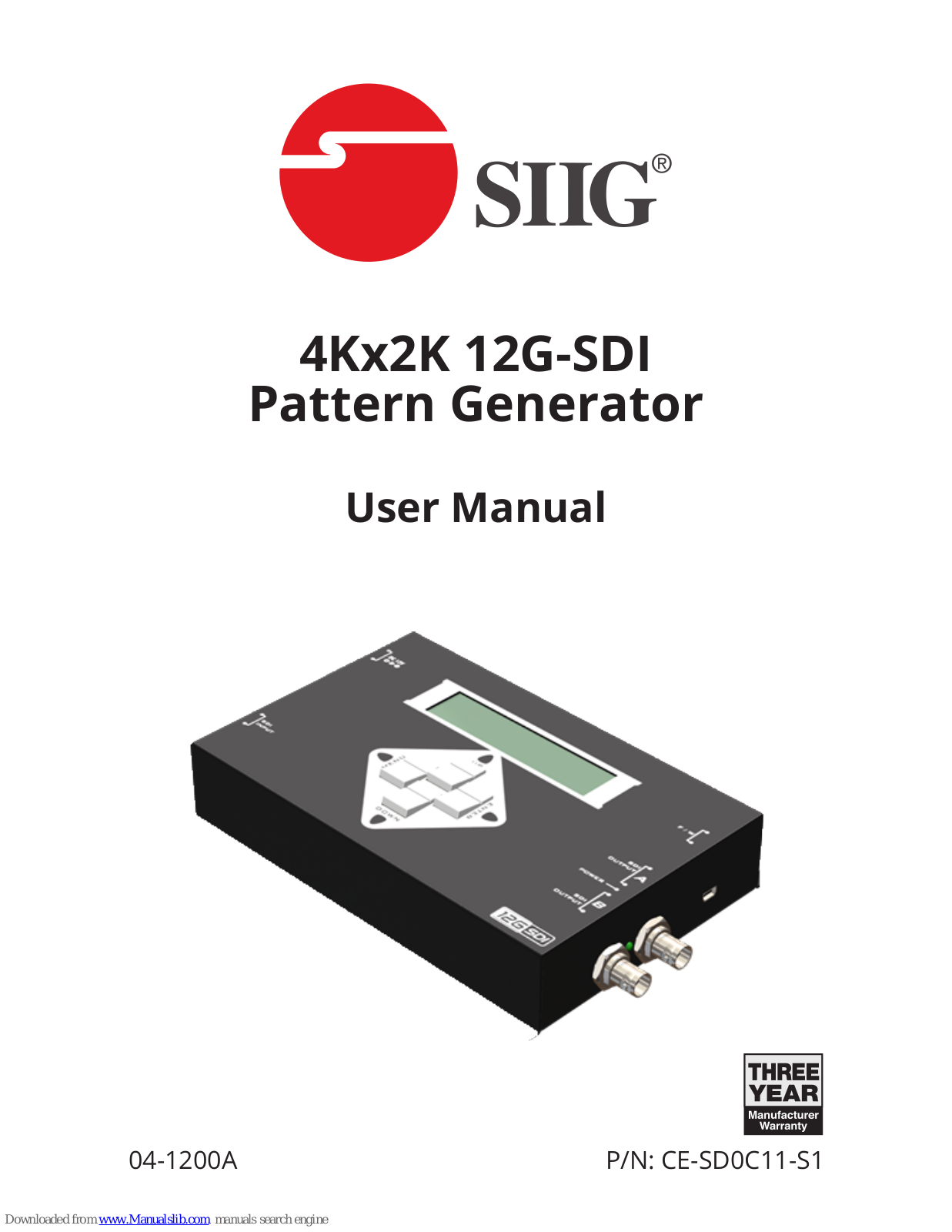 SIIG CE-SD0C11-S1, 4Kx2K 12G-SDI User Manual