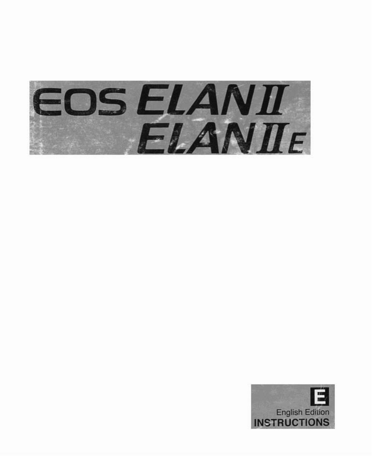 Canon EOS ELAN II IIE Instruction Manual